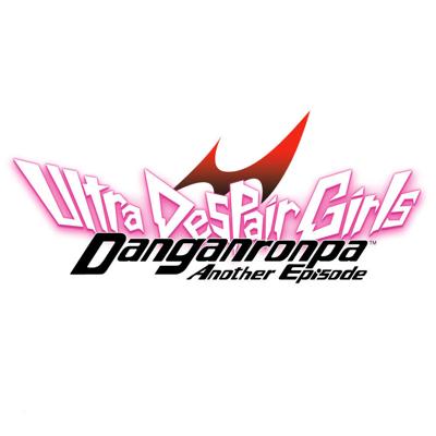 DanganRonpa Another Episode Ultra Despair Girls DanganRonpa Another Episode Ultra Despair Girls