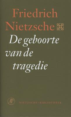 De geboorte van de tragedie - Friedrich Nietzsche - ebook