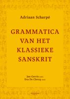 Grammatica van het klassieke Sanskrit - Adriaan Scharpé, Eva de Clercq, Jan Gerris - ebook - thumbnail