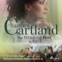 The Winning Post is Love (Barbara Cartland's Pink Collection 91) - thumbnail