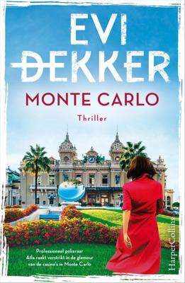 Monte Carlo - Evi Dekker - ebook