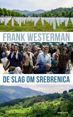 De slag om Srebrenica - Frank Westerman - eBook (9789021408651)