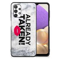 Samsung Galaxy A32 5G | Telefoon Hoesje | met tekst Already Taken White - thumbnail