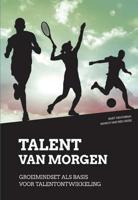 Talent van morgen - Bart Heuvingh, Marco van der Heide - Paperback (9789054723882) - thumbnail