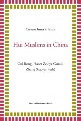 Hui Muslims in China - - ebook