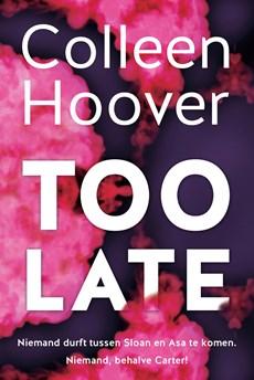 Too late - Colleen Hoover - ebook