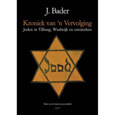 kroniek van 'n Vervolging - J. Bader - Paperback (9789463383677) kroniek van 'n Vervolging - J. Bader - Paperback (9789463383677)