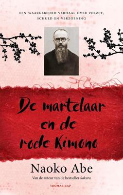 De martelaar en de rode kimono - Naoko Abe - ebook