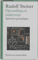 Opvoeding en onderwijs - Rudolf Steiner - Hardcover (9789060385463) - thumbnail