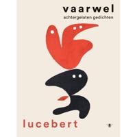 Vaarwel - Lucebert - Paperback (9789403124216) - thumbnail