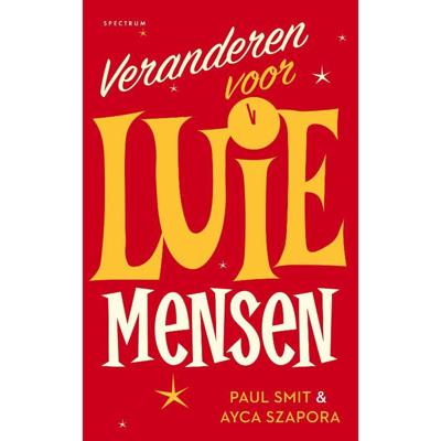 Veranderen voor luie mensen (Paperback)