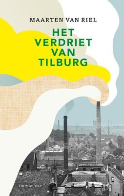 Het verdriet van Tilburg - Maarten van Riel - ebook