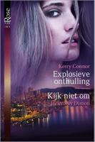 Explosieve onthulling - Kerry Connor, HelenKay Dimon - ebook - thumbnail