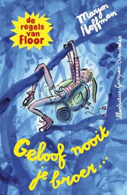 Geloof nooit je broer (Hardback)