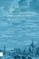 Jan van Gijsen (1668-1722), een journalistieke broodpoëet in de Jordaan - Anna de Haas - ebook - thumbnail