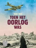 Toen het oorlog was 1939-1945 - thumbnail