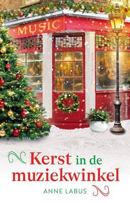 Kerst in de muziekwinkel - Anne Labus - ebook