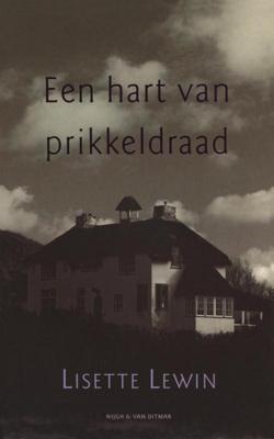 Een hart van prikkeldraad - Lisette Lewin - eBook (9789038897059) Een hart van prikkeldraad - Lisette Lewin - eBook (9789038897059)
