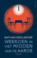 Weerzien in het midden van de aarde - Nathan Englander - ebook - thumbnail