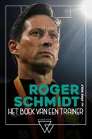 Roger Schmidt, het boek van een trainer - thumbnail