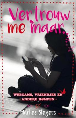 Vertrouw me maar - Marlies Slegers - ebook