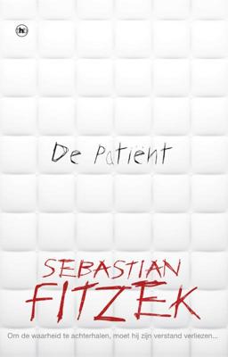 De patiënt - Sebastian Fitzek - Paperback (9789044360318)