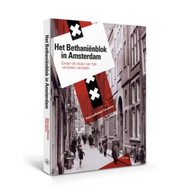 Het Bethaniënblok in Amsterdam (Hardback)