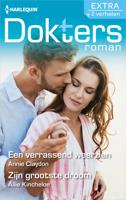 Een verrassend weerzien / Zijn grootste droom - Annie Claydon, Allie Kincheloe - ebook - thumbnail