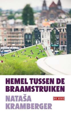 Hemel tussen de braamstruiken - Nataša Kramberger - eBook (9789044539936)