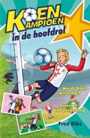 Koen kampioen in de hoofdrol (Hardback) - thumbnail