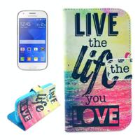 Samsung Galaxy Ace Style LTE / G357 horizontaal Live The Life You Love patroon PU leren Flip Hoesje met houder en opbergruimte voor pinpassen & geld - thumbnail