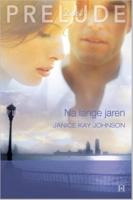 Na lange jaren - Janice Kay Johnson - eBook (9789402500295) - thumbnail