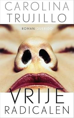 Carolina  Trujillo Vrije radicalen