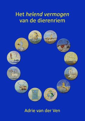 Het helend vermogen van de dierenriem (Paperback) Het helend vermogen van de dierenriem (Paperback)