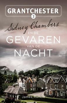 Sidney Chambers en de gevaren van de nacht - James Runcie - ebook