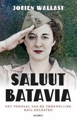 Saluut Batavia - Jorien Wallast - ebook