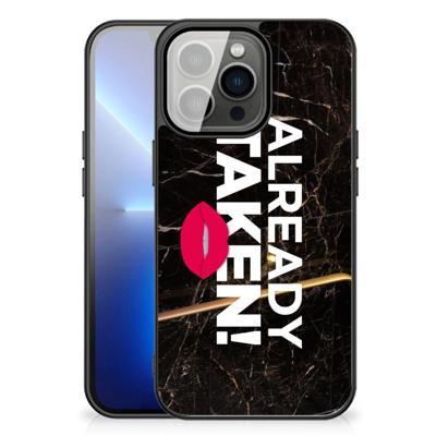 iPhone 13 Pro Max | Telefoon Hoesje | met tekst Already Taken Black