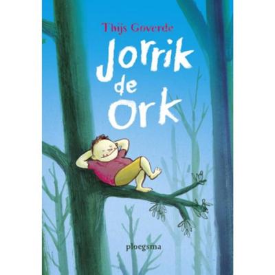 Jorrik de ork - Thijs Goverde - Hardcover (9789021676579)
