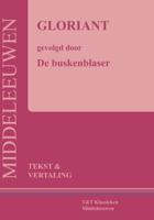 Gloriant, gevolgd door De Buskenblaser (Paperback) - thumbnail