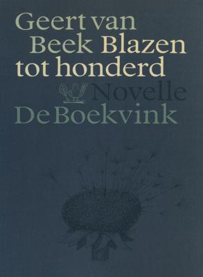Blazen tot honderd - Geert van Beek - eBook (9789021443393)