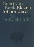 Blazen tot honderd - Geert van Beek - eBook (9789021443393) - thumbnail