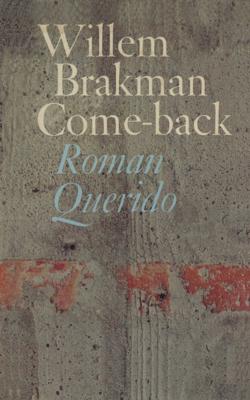 Come-back - Willem Brakman - eBook (9789021443737) Come-back - Willem Brakman - eBook (9789021443737)