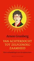 Van achterdocht tot zelfgenoegzaamheid - Arnon Grunberg - ebook - thumbnail