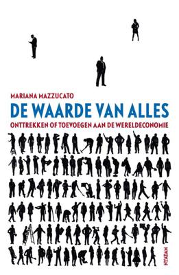De waarde van alles - Mariana Mazzucato - eBook (9789046823804)