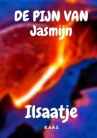 De pijn van Jasmijn - Ilsaatje Kaas - ebook - thumbnail