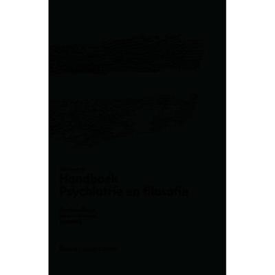 Het tweede handboek psychiatrie en filosofie (Hardback)