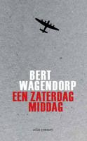 Een zaterdagmiddag - Bert Wagendorp - eBook (9789025448745) - thumbnail