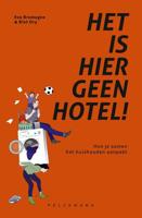 Het is hier geen hotel! (Paperback) - thumbnail