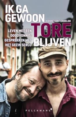 Ik ga gewoon Tore blijven - Hanne Van Tendeloo - ebook
