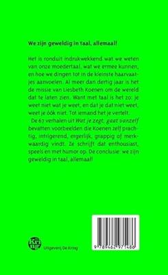 Wat je zegt, gaat vanzelf